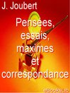 Pensées, essais, maximes et correspondance (eBook)